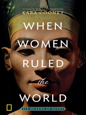 cover image of When Women Ruled the World